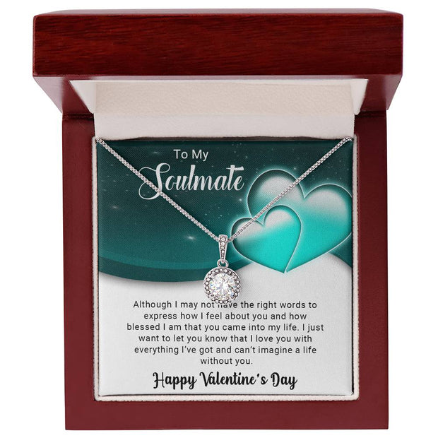 To My Soulmate - Valentine's Day Gift - Eternal Hope Necklace