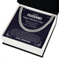 To My Husband - Valentine's Day Gift - Cuban Link Chain