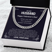 To My Husband - Valentine's Day Gift - Cuban Link Chain