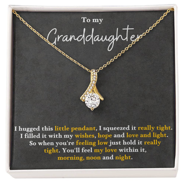 to my granddaughter.