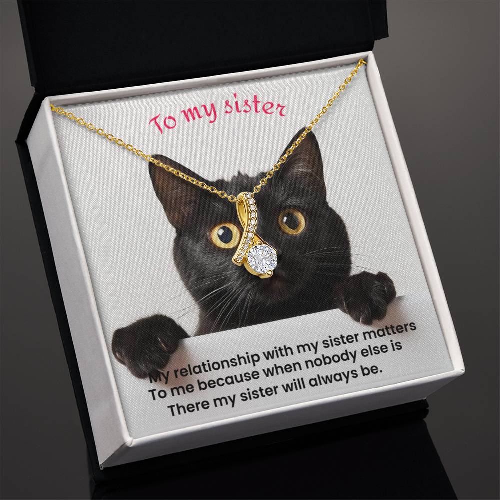 To my sister Alluring Beauty Necklace