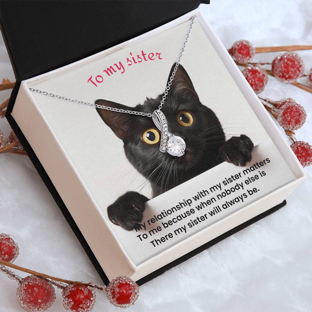 To my sister Alluring Beauty Necklace