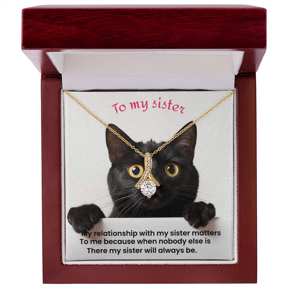 To my sister Alluring Beauty Necklace