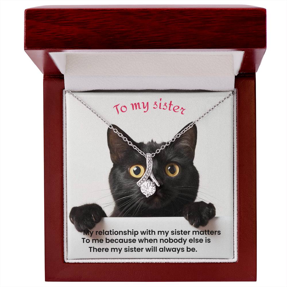 To my sister Alluring Beauty Necklace