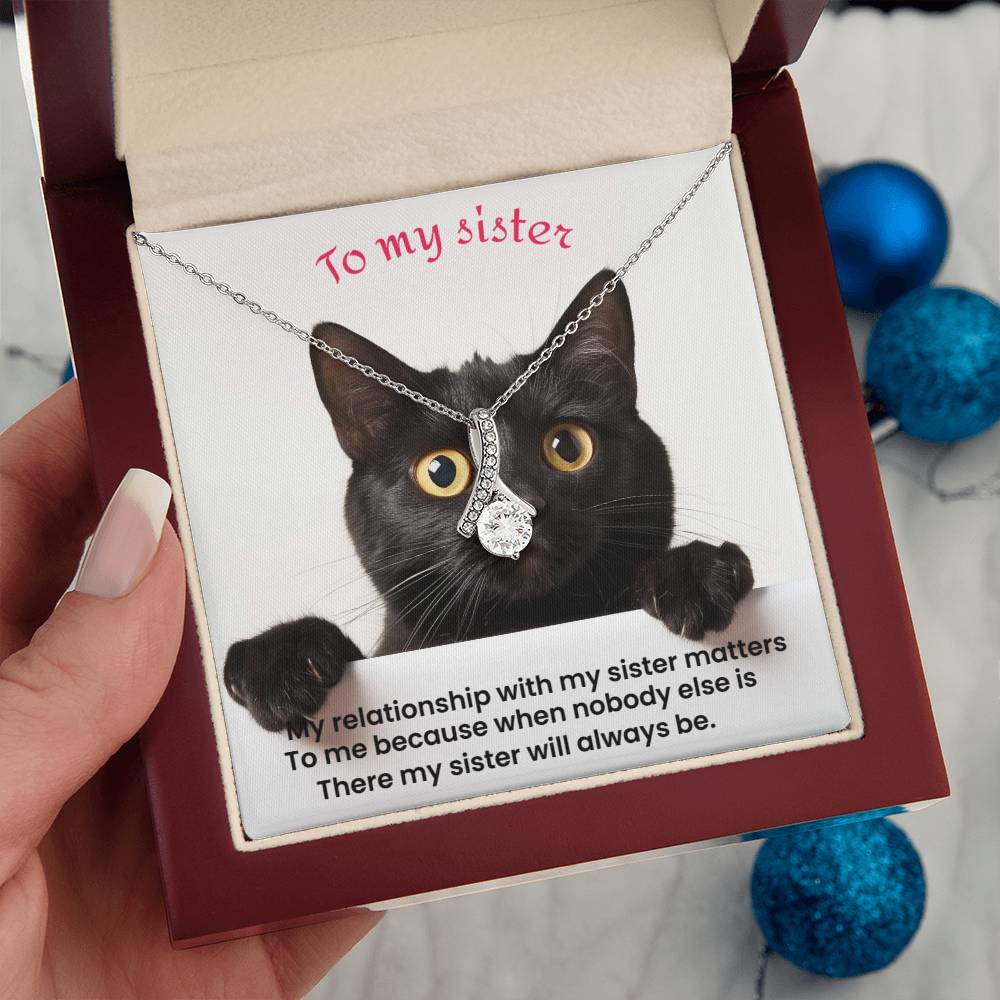 To my sister Alluring Beauty Necklace