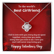 To The World's Best Girlfriend - Valentine's Day Gift - Love Knot Necklace