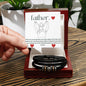 Father Love Bracelet.