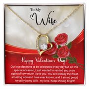 To My Wife - Valentine's Day Gift - Forever Love Necklace