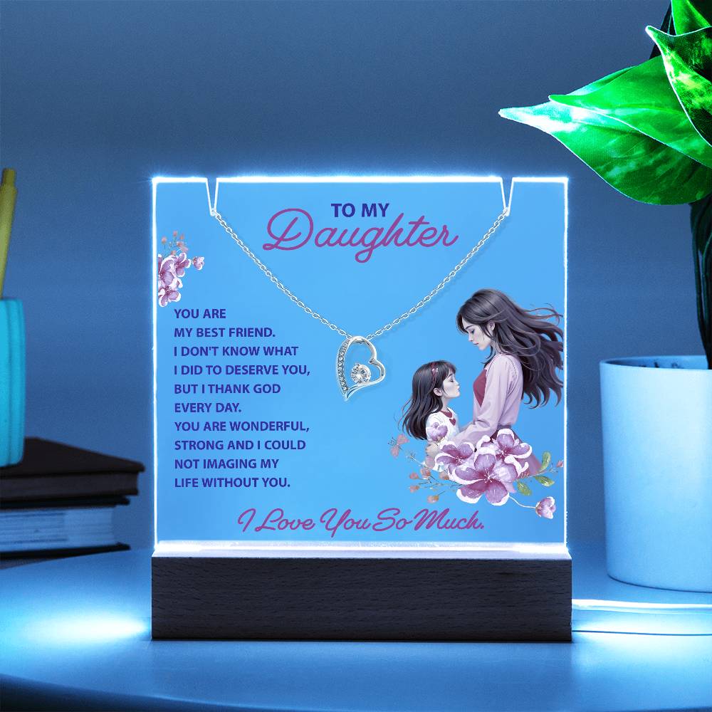 To My Daughter Keepsake Acrylic & Forever Love Necklace