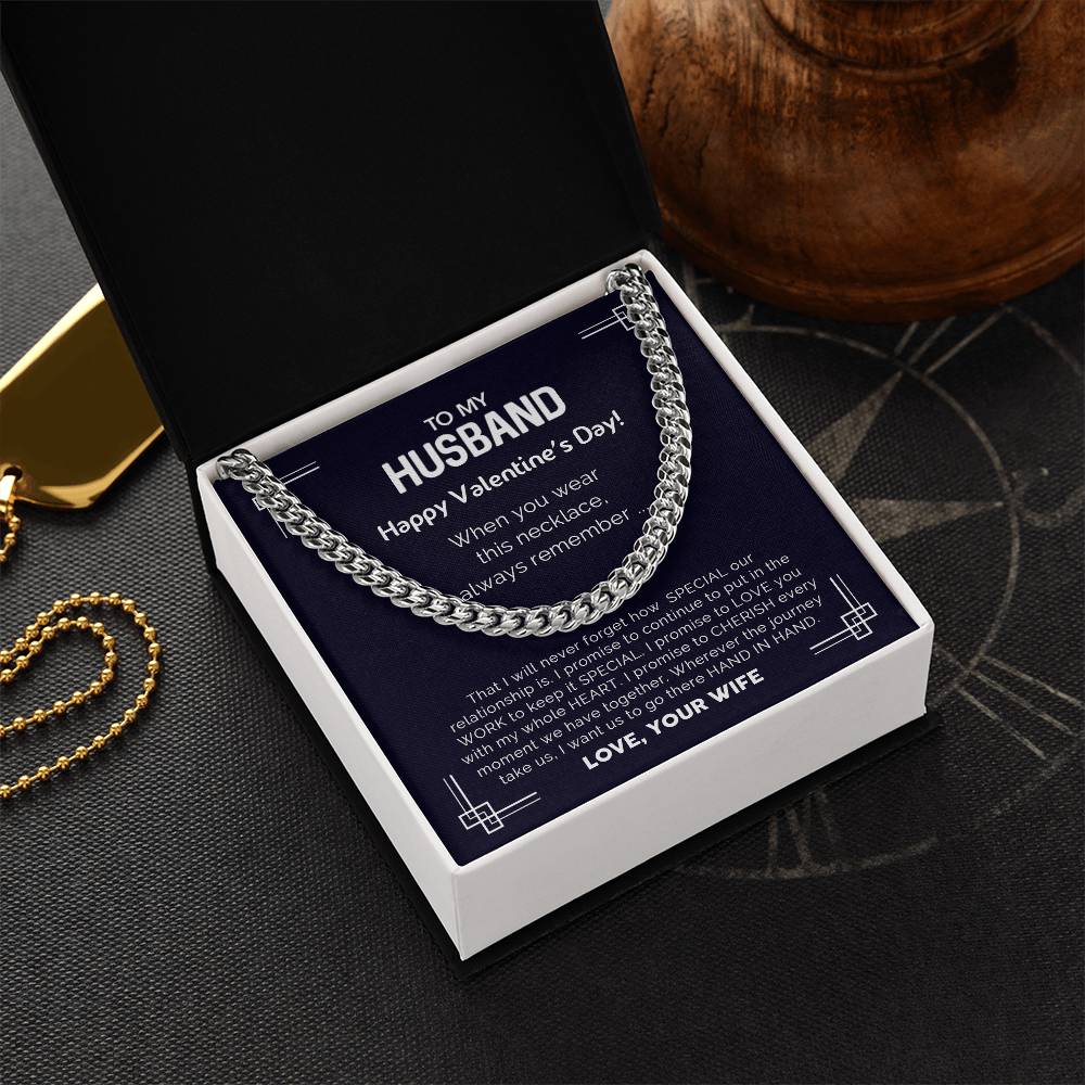 To My Husband - Valentine's Day Gift - Cuban Link Chain