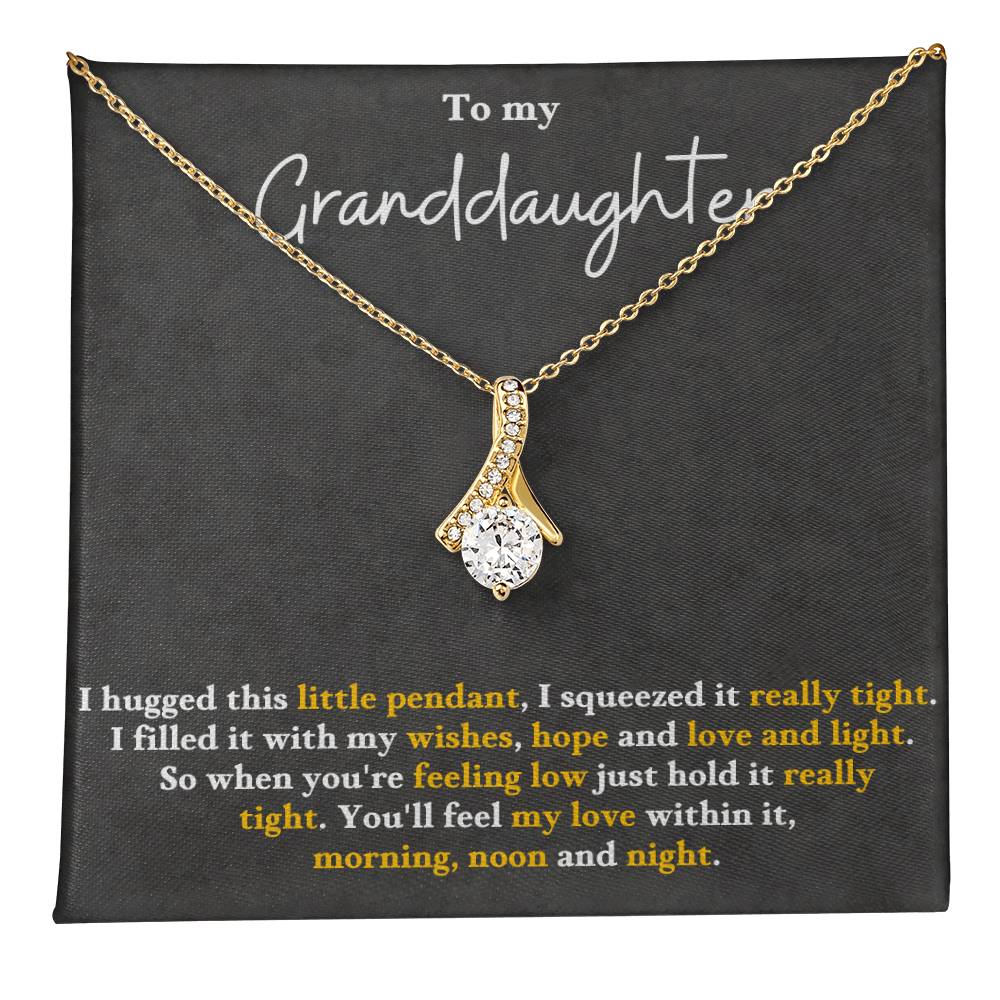 to my granddaughter.