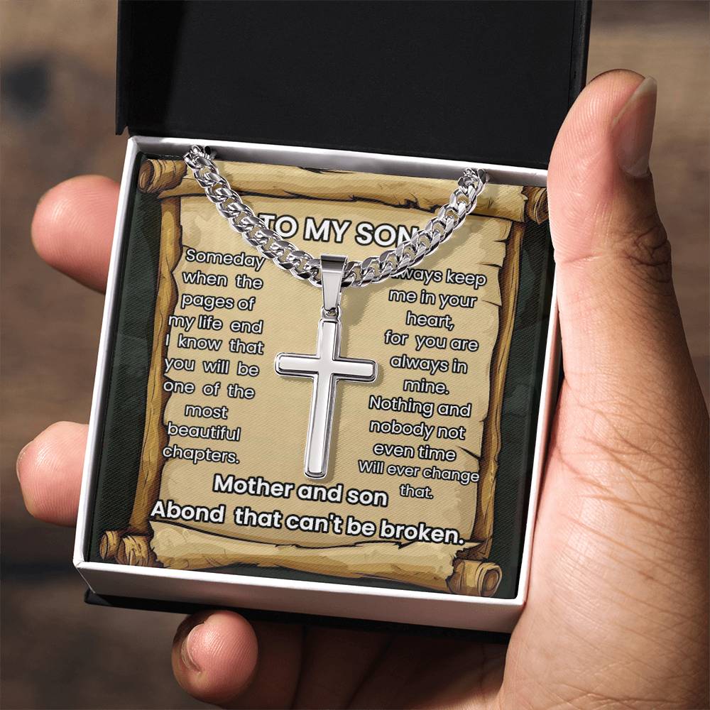 To my son  Cuban Link Chain with Engraved Artisan Cross