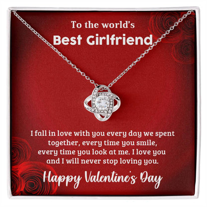 To The World's Best Girlfriend - Valentine's Day Gift - Love Knot Necklace