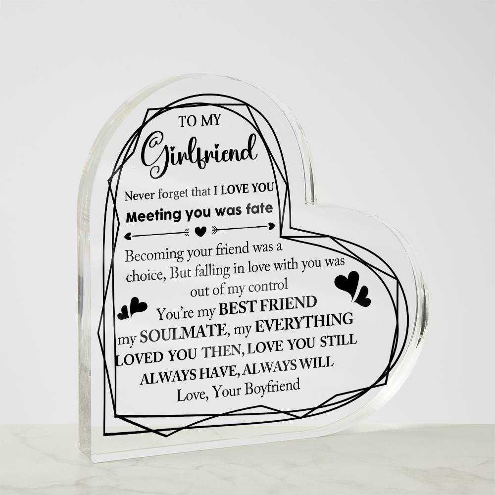 To My Girlfriend - Valentine's Day Gift -  Acrylic Heart Plaque