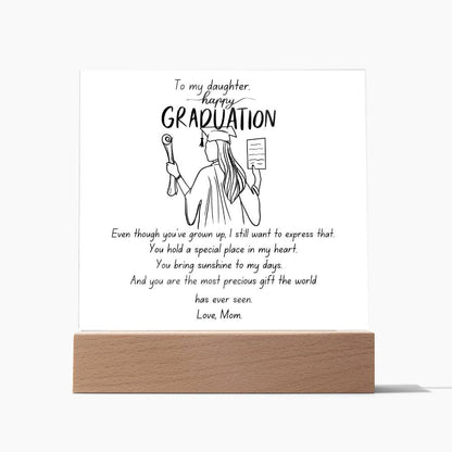 to my daughter .graduation