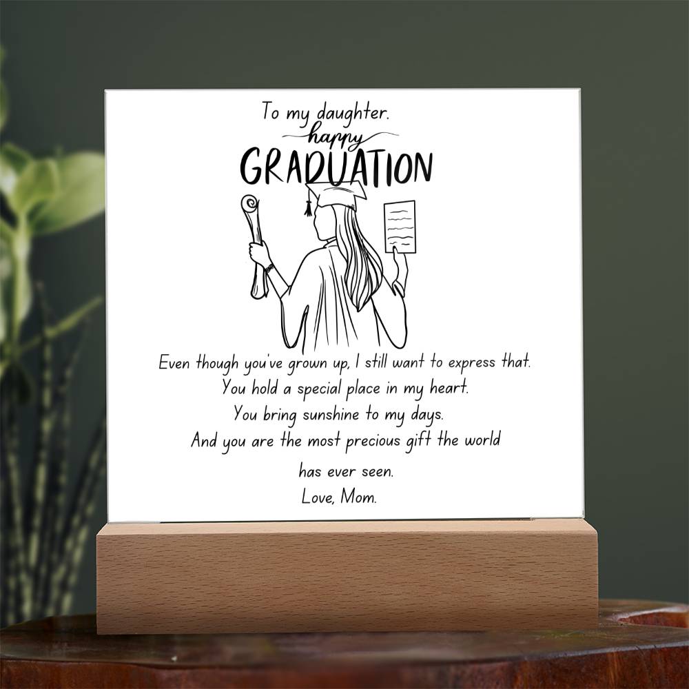 to my daughter .graduation