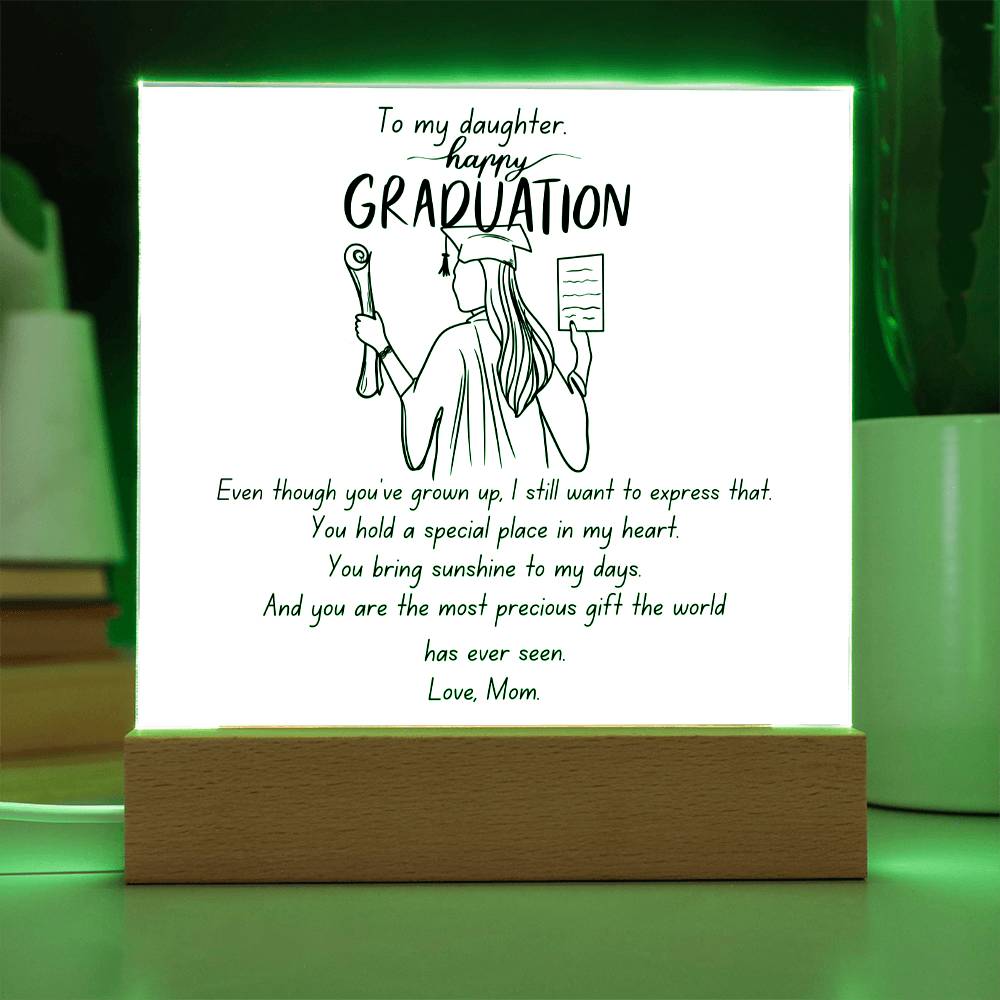 to my daughter .graduation