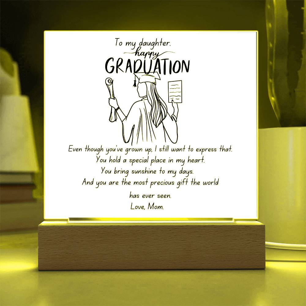 to my daughter .graduation