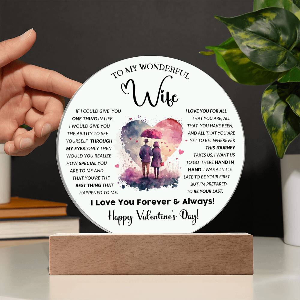 To My Wife - Valentine's Day Gift - Acrylic Circle Plaque