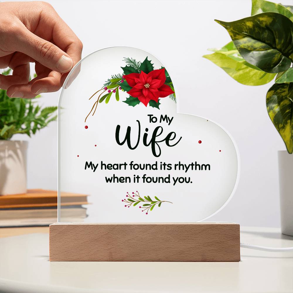 To my wife Acrylic Heart Plaque