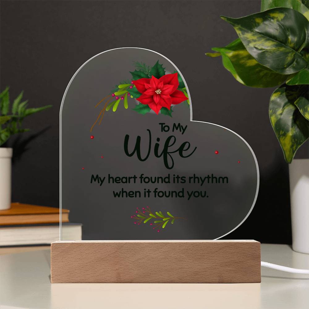 To my wife Acrylic Heart Plaque