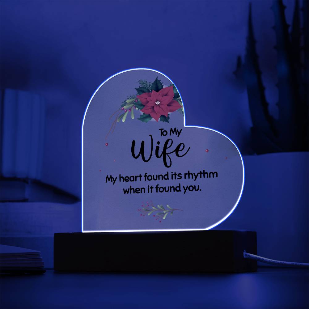 To my wife Acrylic Heart Plaque