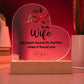 To my wife Acrylic Heart Plaque