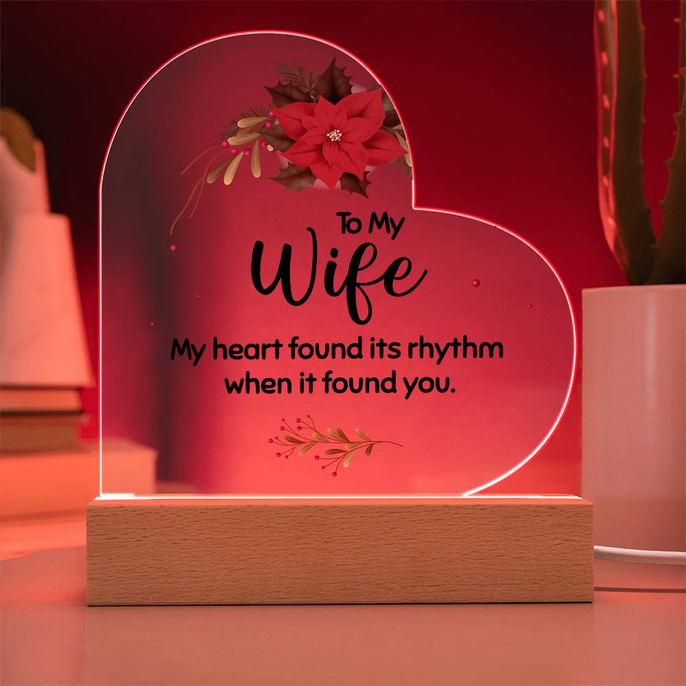 To my wife Acrylic Heart Plaque