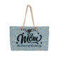 Mom weekend tote bag