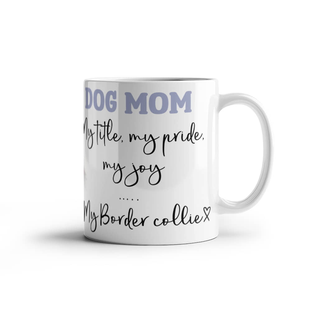 Dog Mom White Ceramic Mug