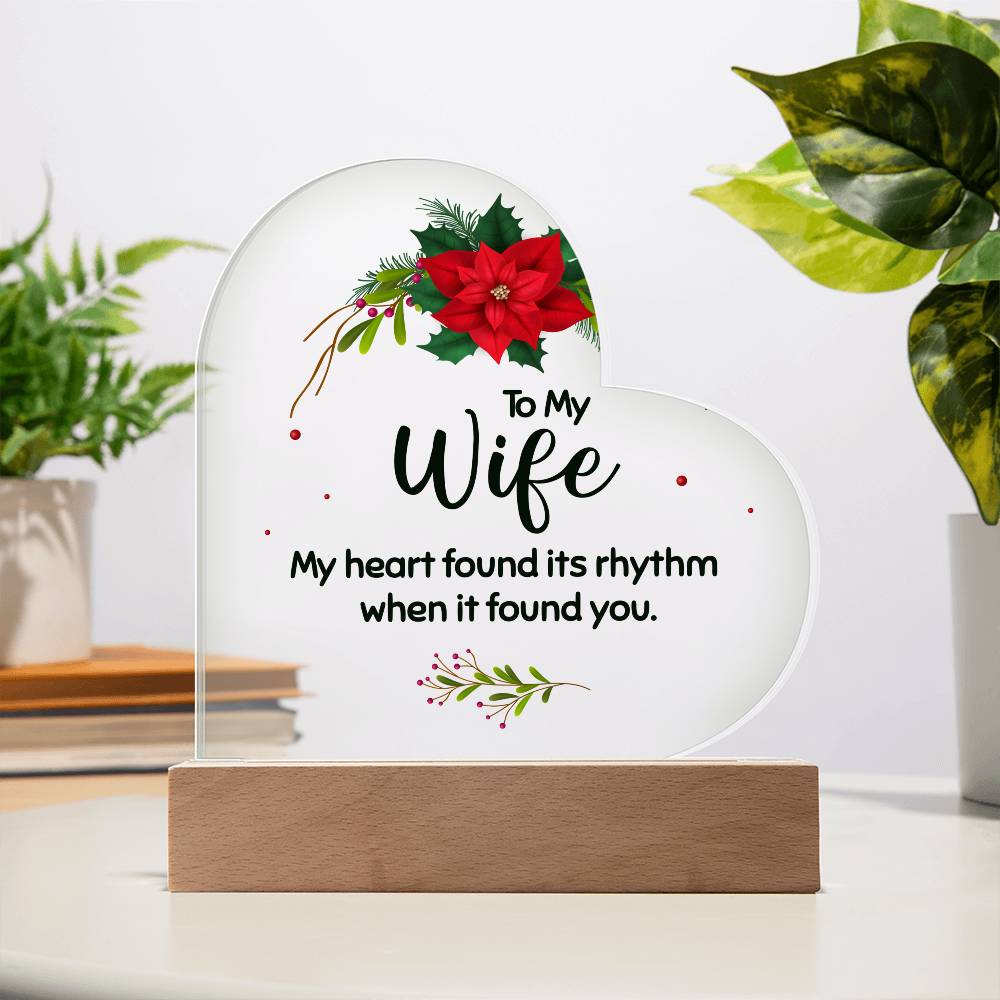 To my wife Acrylic Heart Plaque