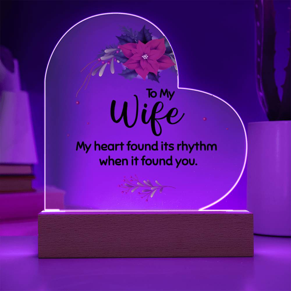 To my wife Acrylic Heart Plaque