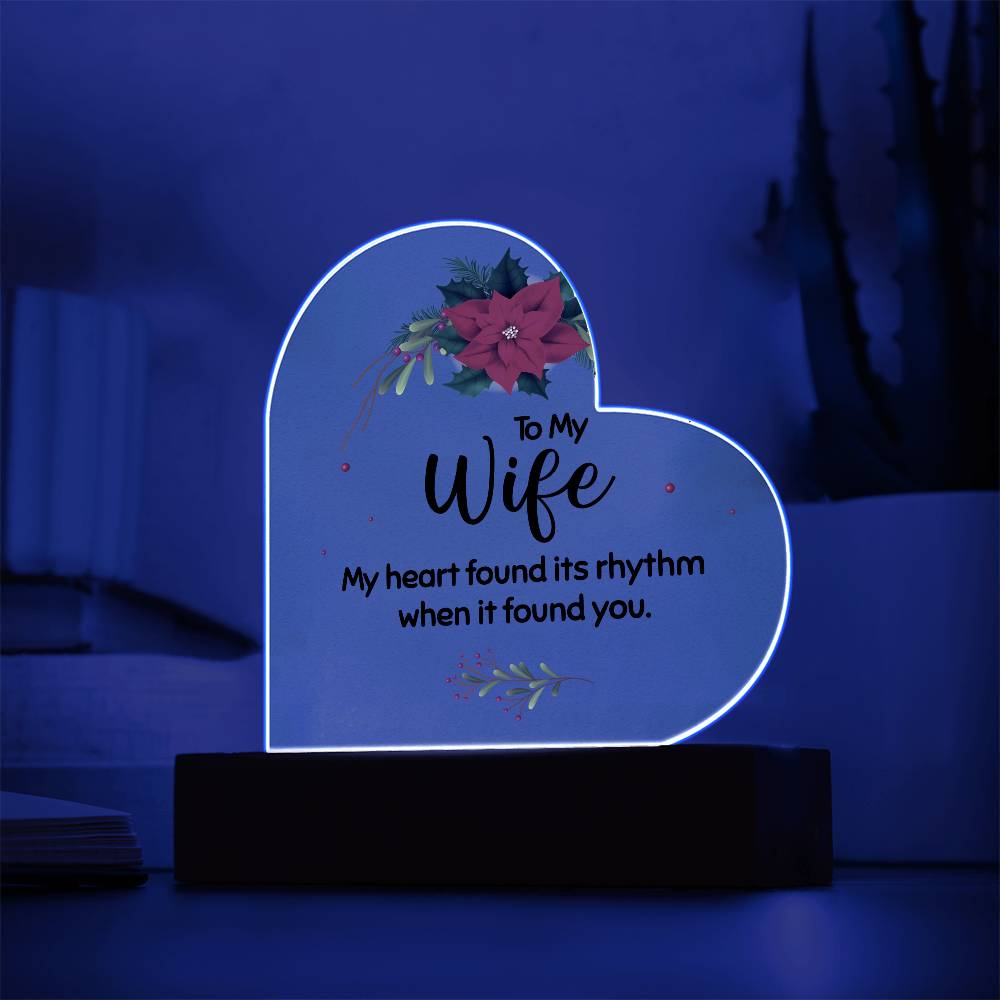 To my wife Acrylic Heart Plaque