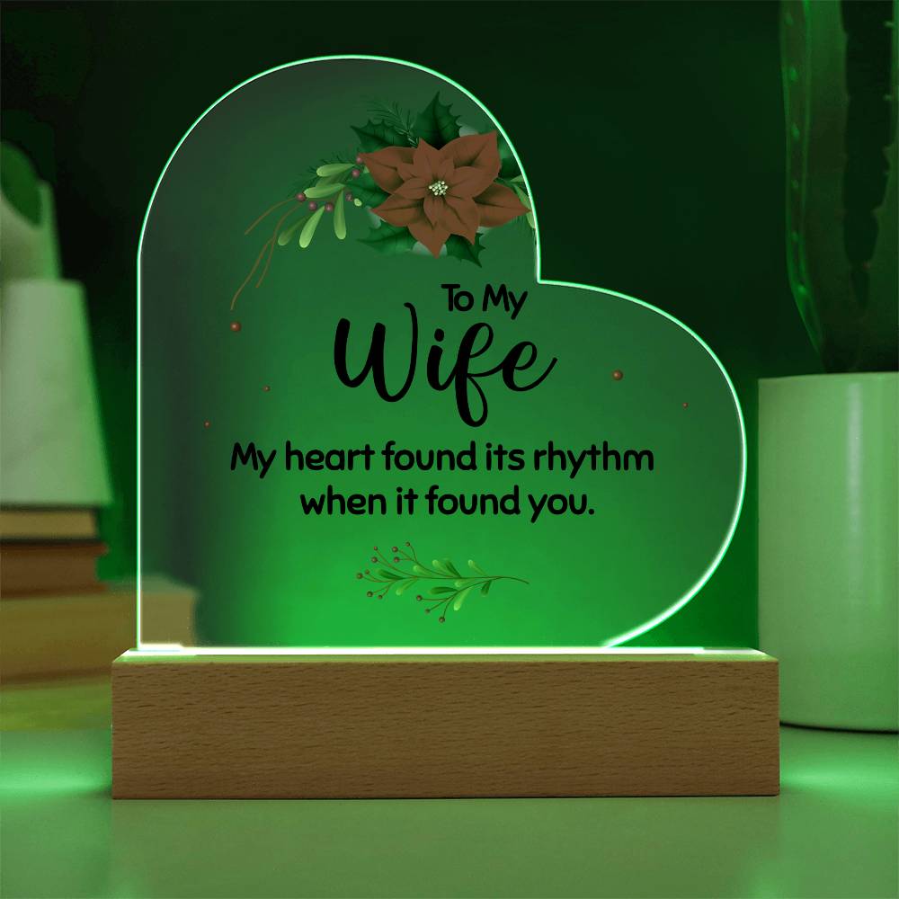 To my wife Acrylic Heart Plaque