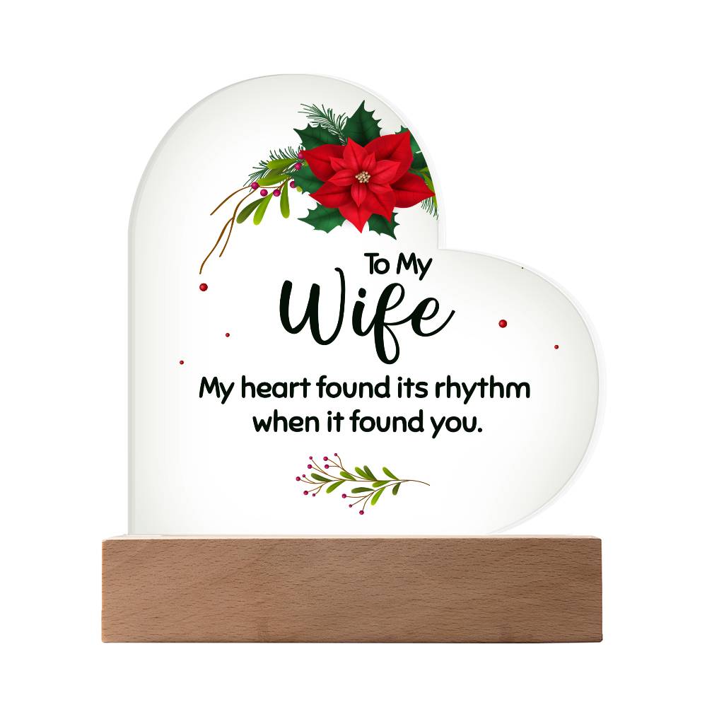 To my wife Acrylic Heart Plaque